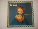 The Frogs - My Daughter The Broad