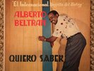 Alberto Beltran “Quiero Saber” RARE ORIGINAL COLONIA BLUE VINYL LATIN LP