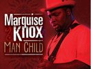 APO | Marquise Knox - Man Child 180g LP