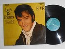 Elvis LP Let´s be friends / Seamos Amigos CAL-3271 Argentina Mono 1st issue RARE
