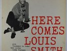 Louis Smith - Here Comes Louis Smith LP - Blue Note BLP 1584 Mono DG RVG W 63rd