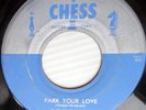 the FIVE NOTES original VG+ CHESS 45  PARK YOUR LOVE b/w SHOW ME THE WAY   FM132