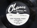 THE MOONGLOWS W/ RED HOLLOWAY-OOH ROCKING DADDY /I WAS WRONG - WLP ON CHANCE DOO