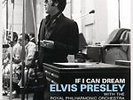 If I Can Dream [LP] by Elvis Presley/Royal Philharmonic Orchestra (Vinyl,...
