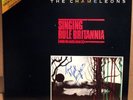 The Chameleons Singing Rule Britannia (While...) import vinyl LP '85-Autographed