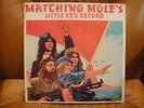 MATCHING MOLE - LITTLE RED RECORD - 1st PRESS - UK - ROBERT WYATT