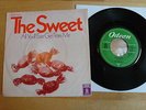 THE SWEET - ALL YOU'LL EVER GET FROM ME 1969 ODEON rare 7 THE JUICER