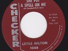 Blues New Breed Mod Shouter 45 - LITTLE MILTON - She Put A Spell On Me / Never