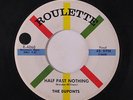 DUPONTS: Half Past Nothing / Screamin' Ball 45 (company sleeve) Vocal Groups