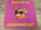 Blodwyn Pig - Ahead Rings Out UK LP ISLAND PINK 