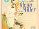 The Unforgettable Glen Miller  Glen Miller Vinyl Record