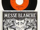 Listen   MESSE BLANCHE : MONSTER 7