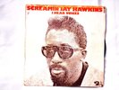 SCREAMIN 'JAY' HAWKINS -''I hear voices/ Just don't care''- Barclay BIEM