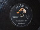 Elvis Presley, Blue Suede Shoes   '56 RCA Victor 20-6636   10