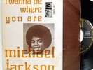 MICHAEL JACKSON I WANNA BE WHERE YOU ARE PS 7