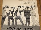 THE FALL   IT'S THE NEW THING b/w VARIOUS TIMES   UK STEP FORWARD 7