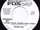 Northern Soul 45 REUBEN BELL Action Speaks Louder Than Words Silver Fox WLP HEAR