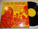 Punk Rock Compilation LP “Life Is Boring… Steal This Record”