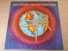 EX/EX   Max Romeo/Reconstruction/1977 Island LP