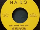 Ida Mae Davis Salem Travlers Black Gospel Soul 45 Mountain Don't Worry Jesus