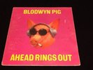 BLODWYN PIG - Ahead rings out - Gatefold vinyl  (1969 Rare Original )