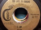 J. Jay Dell-Tones Texas Sweet Soul 45 Just Matter of Time Too Late Forgive Cobra