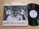 Randy Weston Trio plus Cecil Payne - With These Hands LP Riverside DG Mono Orig.