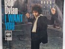 BOB DYLAN I Want You / Just Like Tom Thumb’s Blues COLUMBIA Red Label PIC SLEEVE