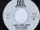 Northern Soul 45 GENE REDDING I Need Your Lovin' BELL HEAR