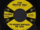 MADDOX BROTHERS & ROSE: Stop Whistlin' Wolf / Let Me Love You 45 Country