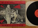 KLISCHEE - Normalzustand - 1981 - Abstürzende Brieftauben Slime Razzia
