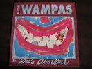 LP Les wampas - Les wampas vous aiment - Near Mint - Punk / Garage / alternative