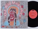 WILD MAGNOLIAS Self Titled POLYDOR PD-6026 LP NM