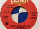SILK STORM Baby Don’t Say No (Pawn) Rare Modern Soul Boogie 45