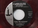 DELLCHORDS Everything's That Way/ Over The Rainbow 45 CANDLELITE 415 Red Vinyl