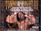 TOMMY WRIGHT III - GENESIS GREATEST UNDEGROUND HITS  *RIVASIDE CLIQUE*2CD*OOP*OG