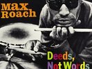 Max Roach - Deeds Not Words Vinyl LP Fantasy NEU