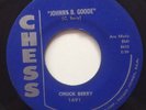 Chuck Berry 45 Johnny B. Goode Chess Lbl.