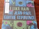 I Like Rain: The Story of the JEAN-PAUL SARTRE EXPERIENCE 3LP+ DOWNLOAD Remaster