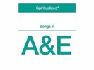 Spiritualized - Songs in A&E 12