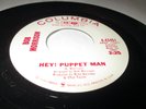 BOB MORRISON Hey Puppet Man 45 7