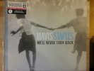 MAVIS STAPLES WE'LL NEVER TURN BACK LP ANTI 6830-1 RARE