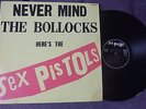 SEX PISTOLS - Never Mind The Bollocks 11 Track FRANCE 1st Pressing Ex Condition