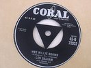 WEE WILLIE BROWN/ YOU WERE MEAN BABY.. LOU GRAHAM