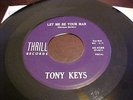 LISTEN  Tony Keys (Johnny Winter Band) - Thrill # 3288  