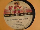 Kiddie 78rpm 10-inch Peter Pan #208 Old MacDonald Had A Farm