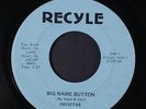 INVICTAS: Big Name Button / Can't Find The Time 45 Rock & Pop