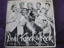 BILL HALEY AND HIS COMETS. DON'T KNOCK THE ROCK (RARE AUSTRALIAN 10