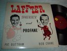 Bob Crane and Pat Buttram - Laffter Sweet and Profane LP rare radio vintage