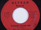 Northern Soul 45 DRAKE & EN-SOLIDS Please Leave Me ALTEEN HEAR